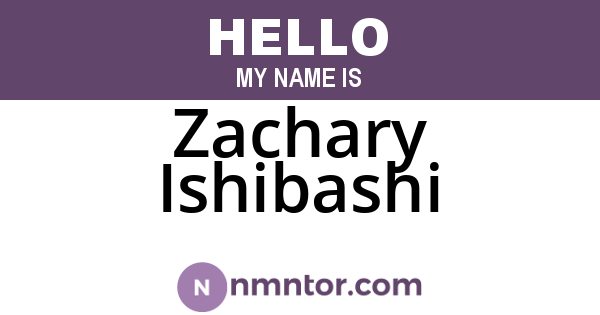 Zachary Ishibashi