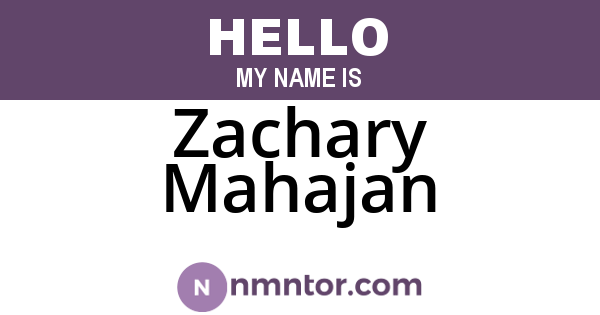 Zachary Mahajan