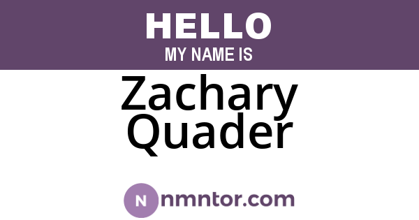 Zachary Quader
