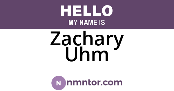 Zachary Uhm