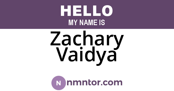 Zachary Vaidya