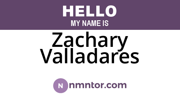 Zachary Valladares