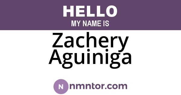 Zachery Aguiniga