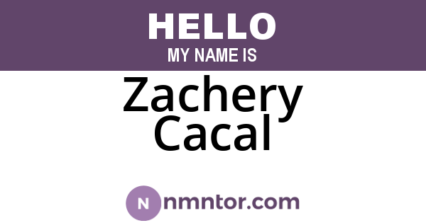 Zachery Cacal