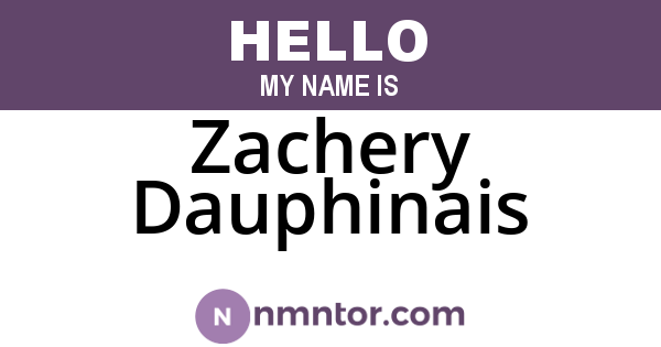 Zachery Dauphinais