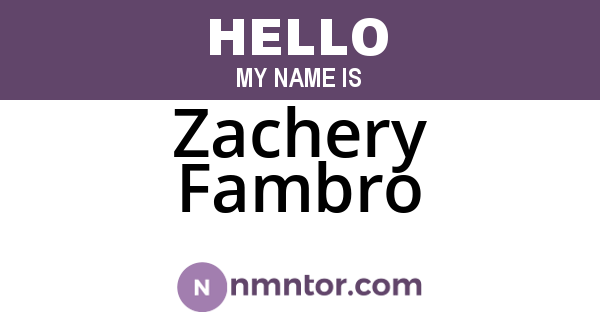 Zachery Fambro