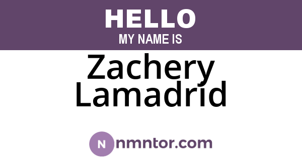 Zachery Lamadrid
