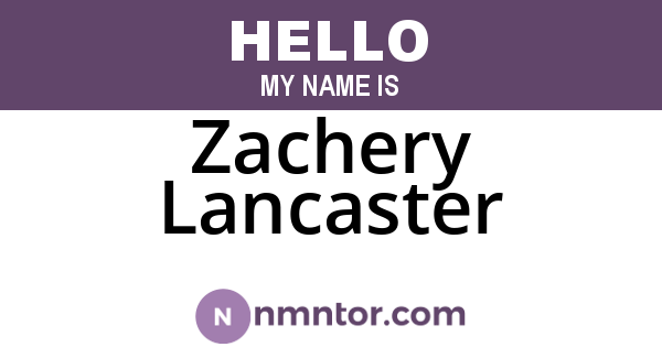 Zachery Lancaster