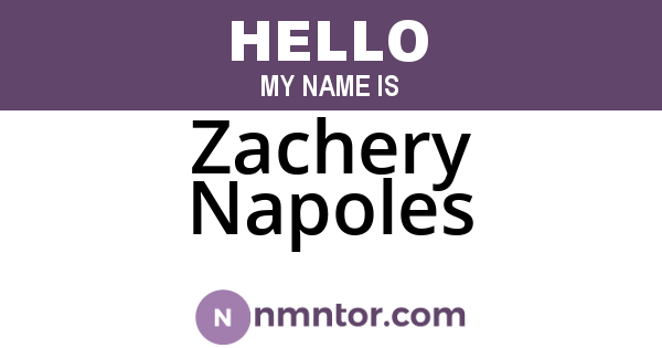 Zachery Napoles
