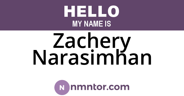 Zachery Narasimhan