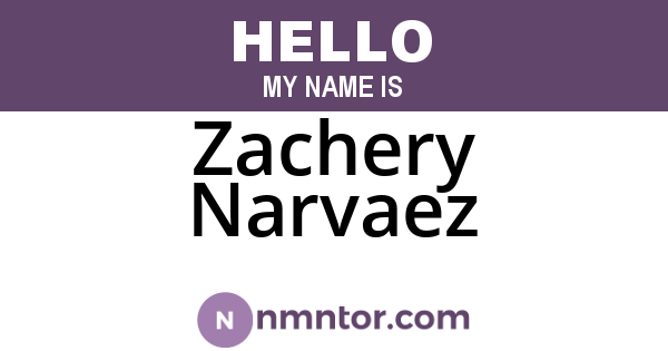 Zachery Narvaez