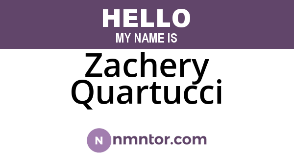 Zachery Quartucci