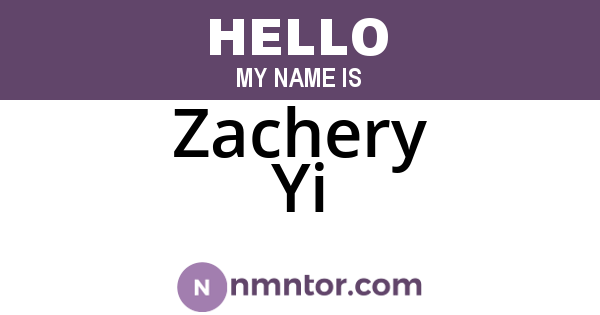 Zachery Yi