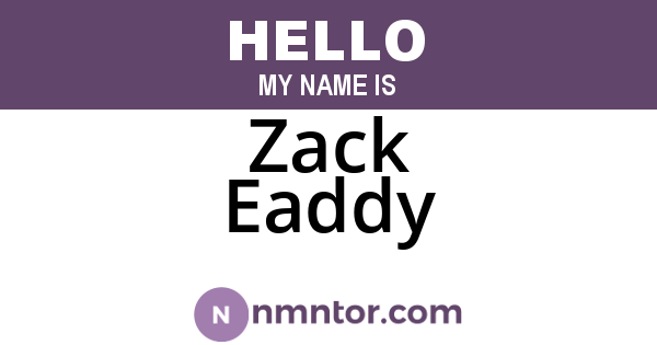 Zack Eaddy