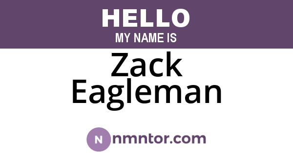 Zack Eagleman