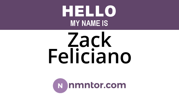 Zack Feliciano