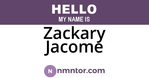 Zackary Jacome