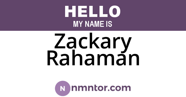 Zackary Rahaman