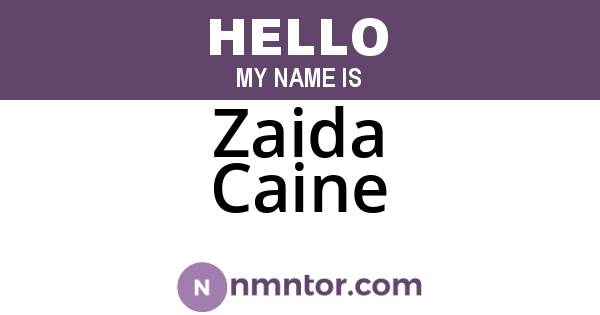 Zaida Caine