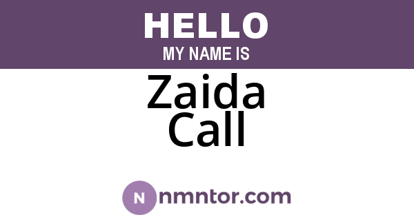 Zaida Call