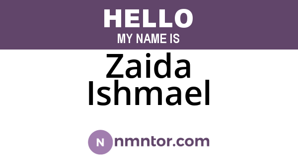 Zaida Ishmael