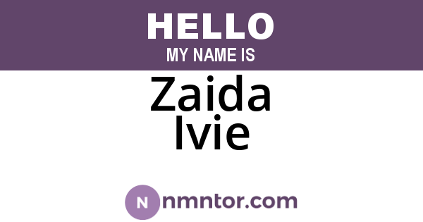 Zaida Ivie