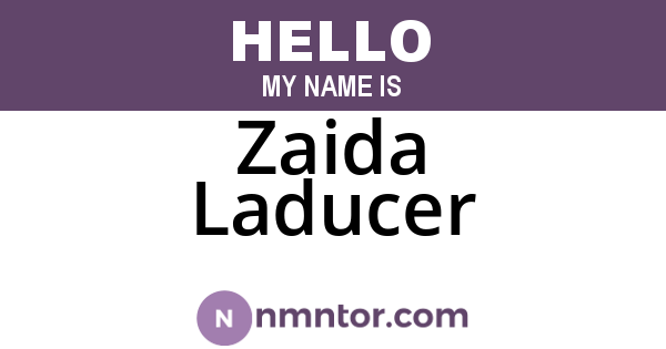Zaida Laducer