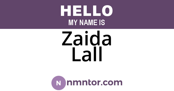Zaida Lall