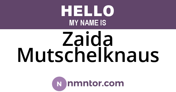 Zaida Mutschelknaus
