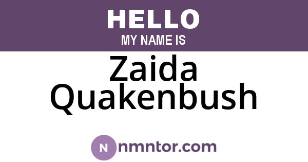 Zaida Quakenbush