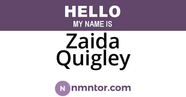 Zaida Quigley