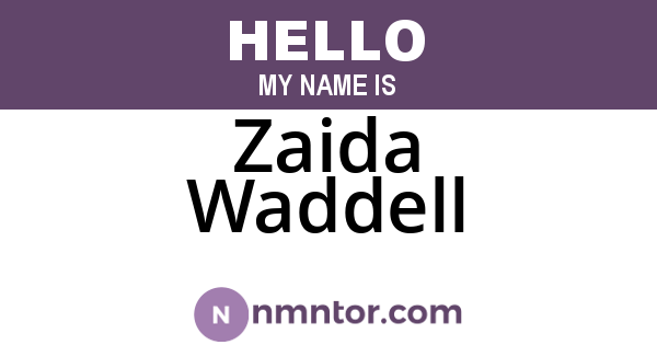 Zaida Waddell