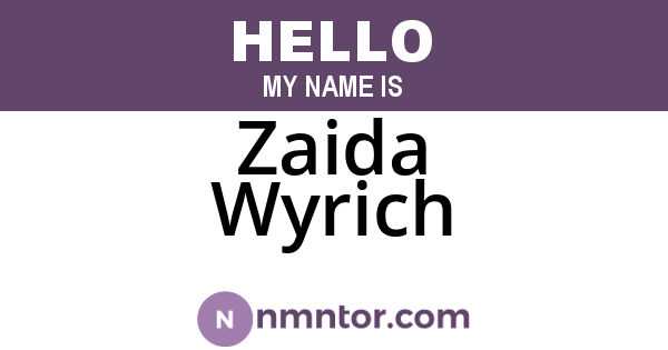 Zaida Wyrich