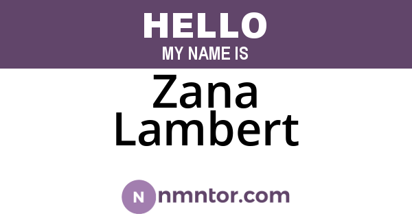 Zana Lambert