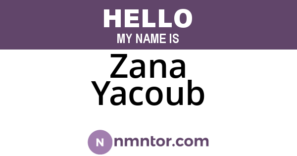 Zana Yacoub