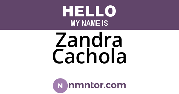 Zandra Cachola