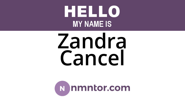Zandra Cancel