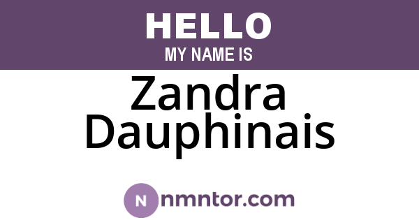 Zandra Dauphinais