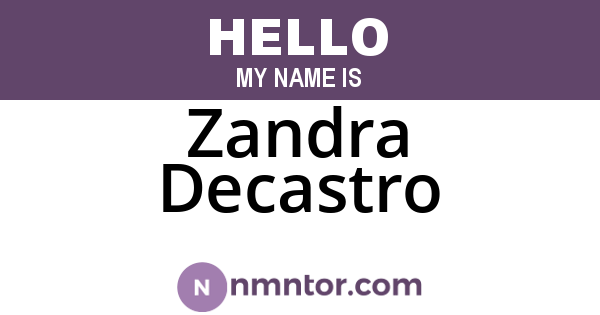 Zandra Decastro
