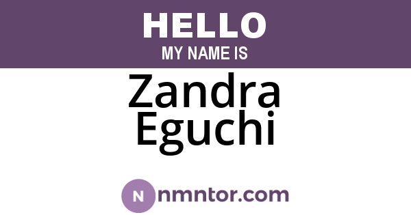 Zandra Eguchi