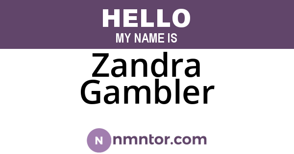 Zandra Gambler
