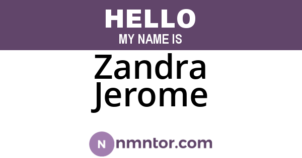 Zandra Jerome