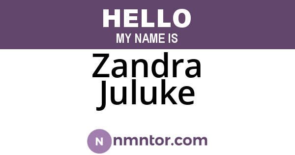 Zandra Juluke