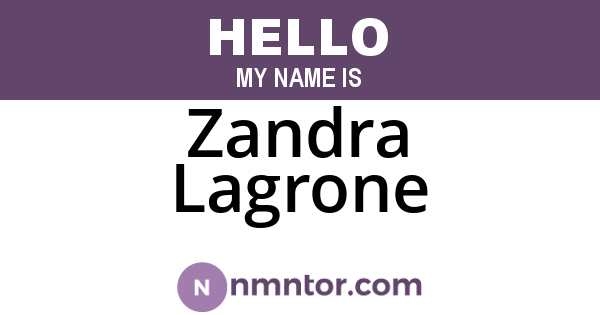 Zandra Lagrone