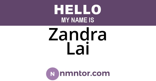 Zandra Lai
