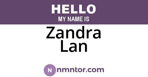 Zandra Lan