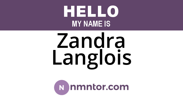 Zandra Langlois