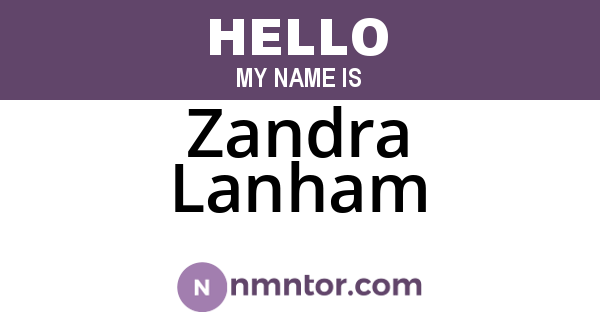 Zandra Lanham