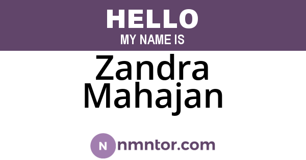 Zandra Mahajan