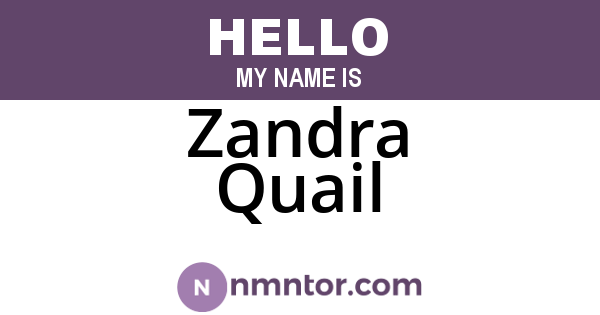 Zandra Quail